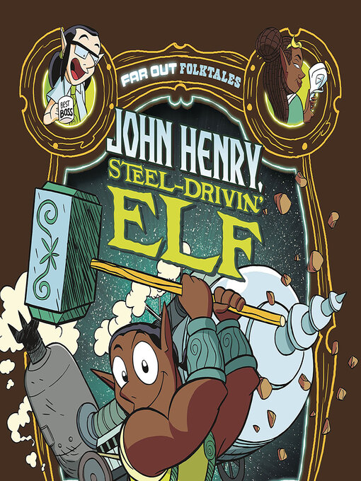 Title details for John Henry, Steel-Drivin' Elf by Benjamin Harper - Available